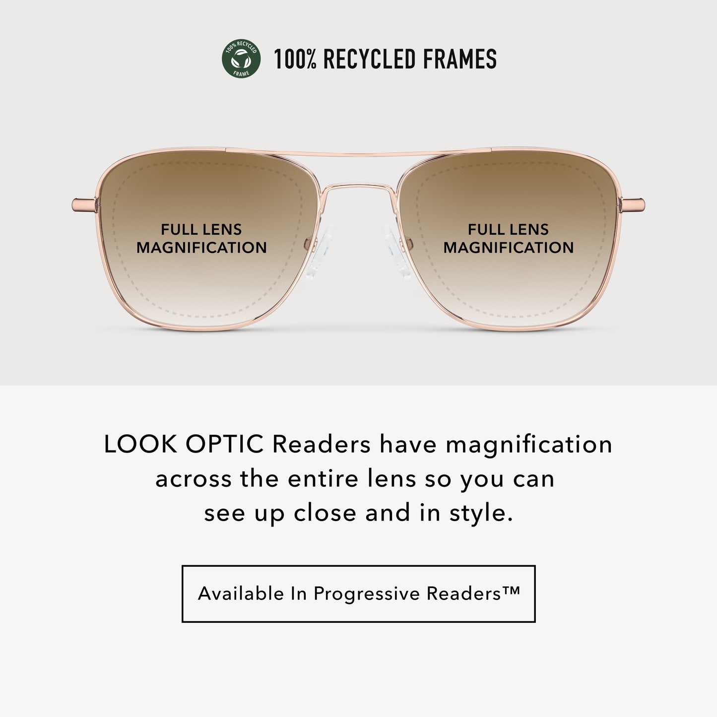 
Infographic showing shiny rose gold aviator frames with brown gradient tinted lenses and full lens magnification across the entire lens.